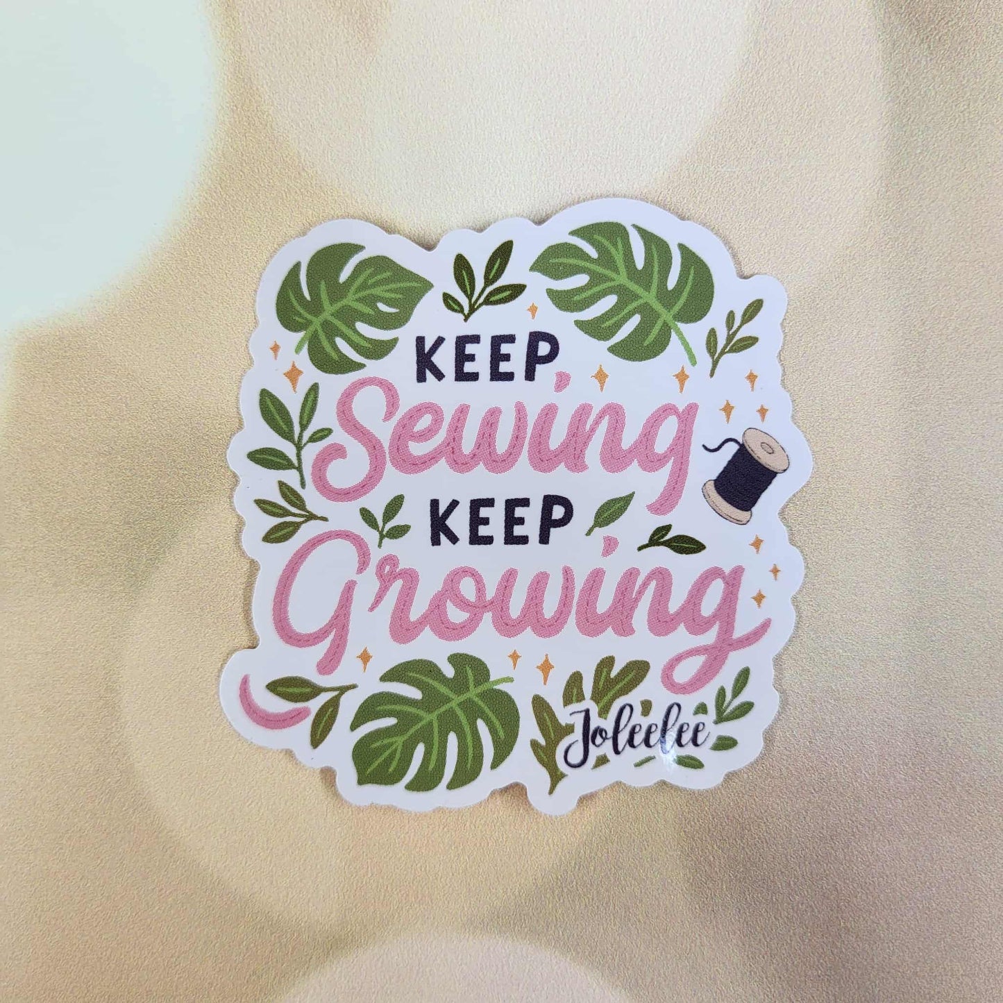 Keep Sewing, Keep Growing Sticker