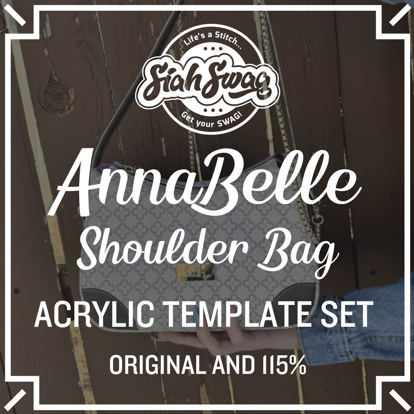 AnnaBelle Shoulder Bag Acrylic Template Set