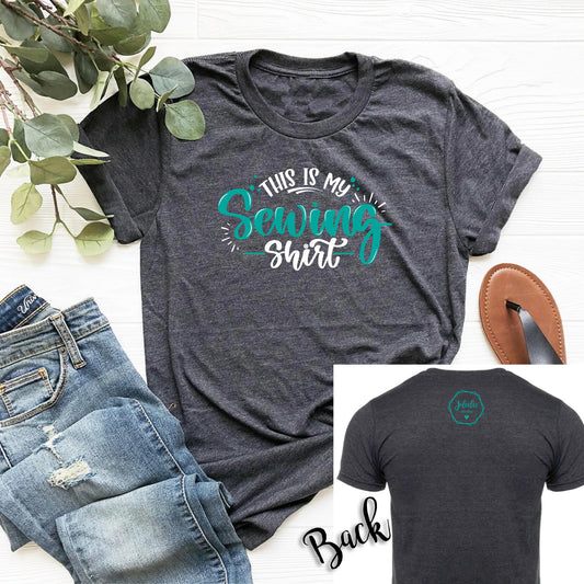 "This is My Sewing Shirt" T-Shirt