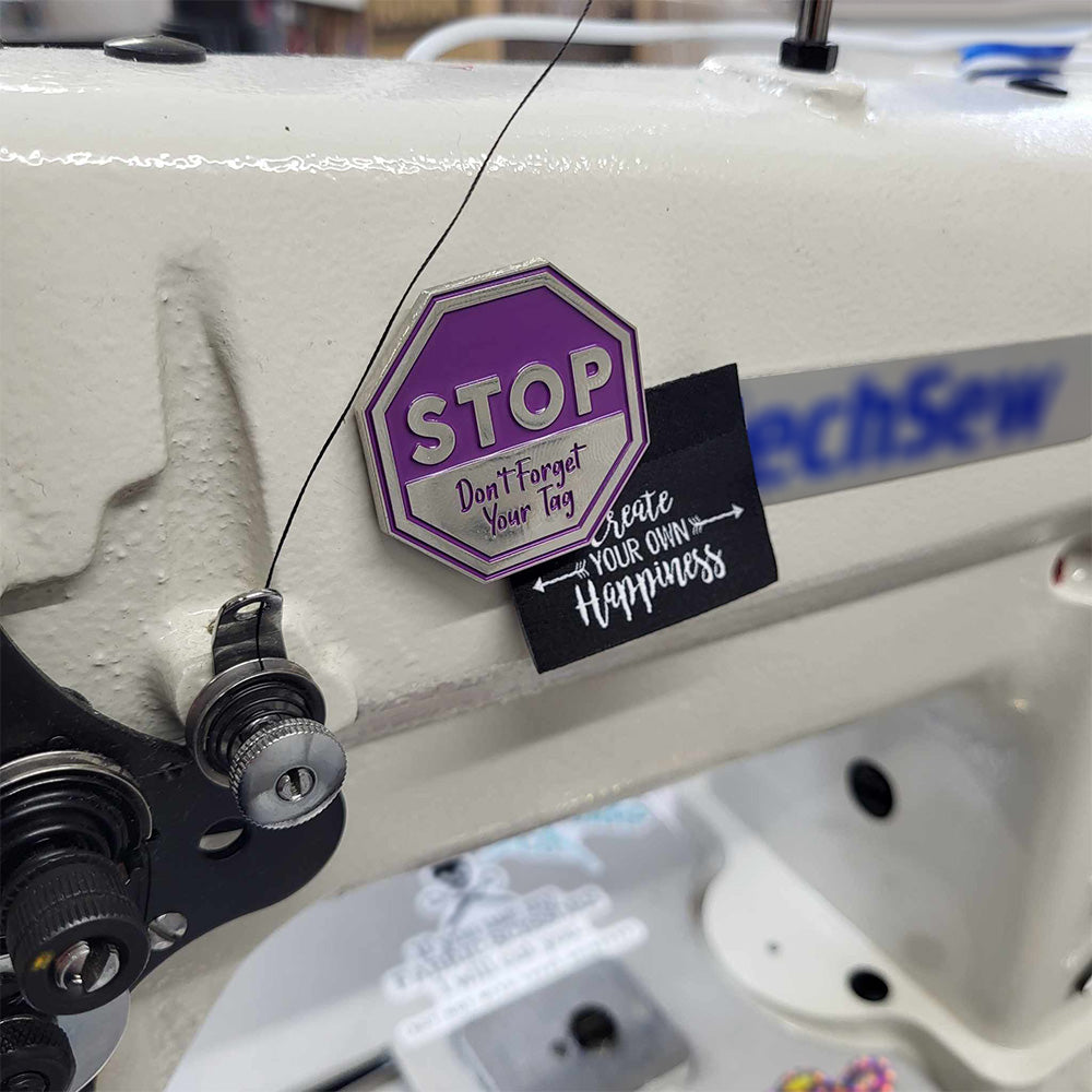 "Stop Don't Forget Your Tag" Magnet