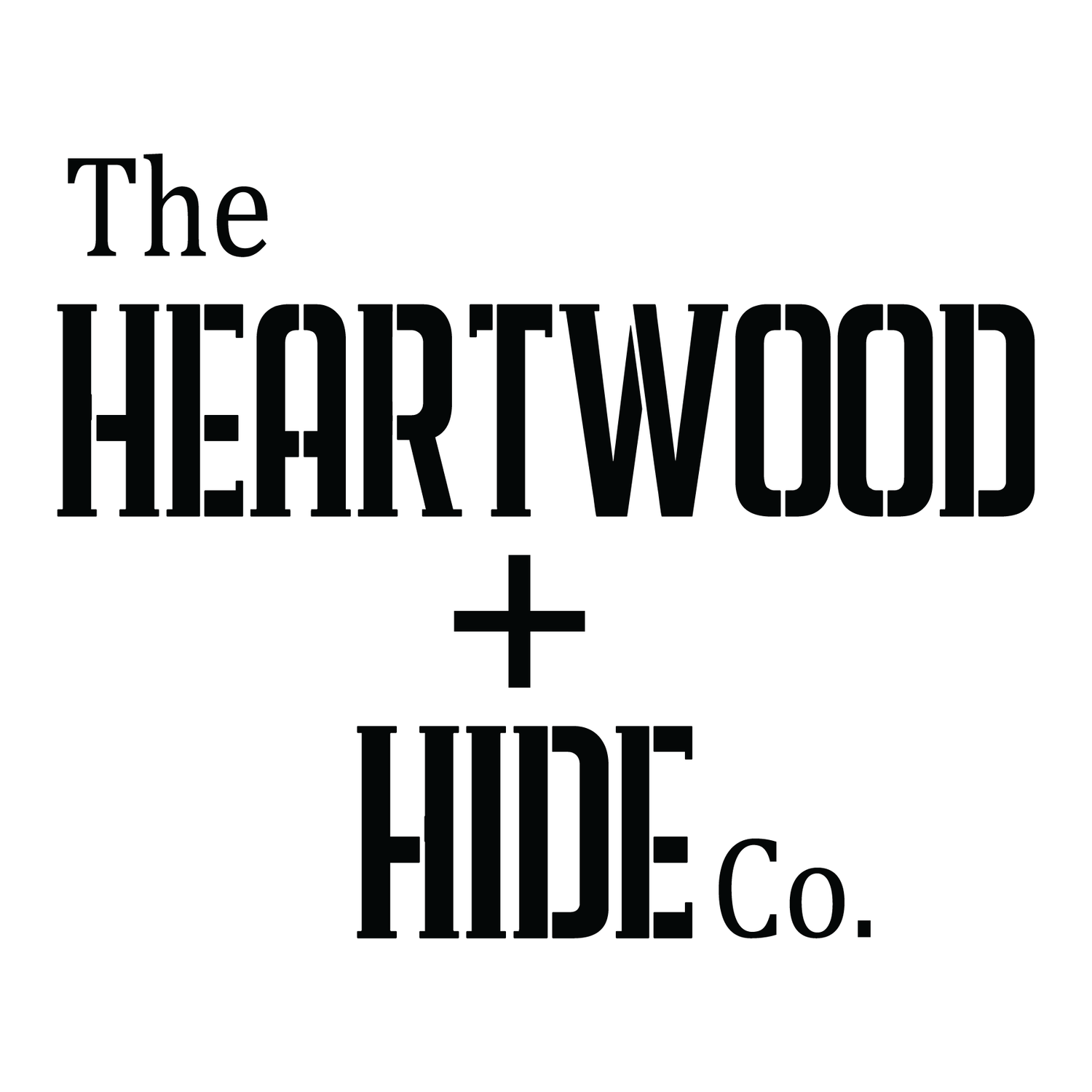 Heartwood+Hide