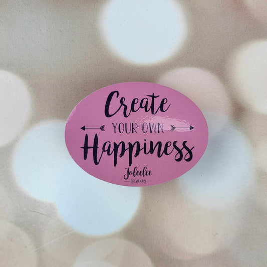 Create Your Own Happiness Sticker