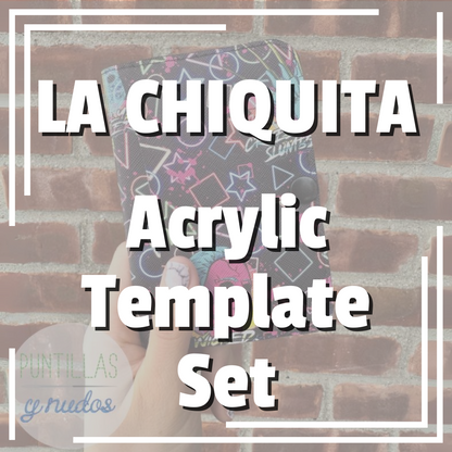 La Chiquita Acrylic Template Set