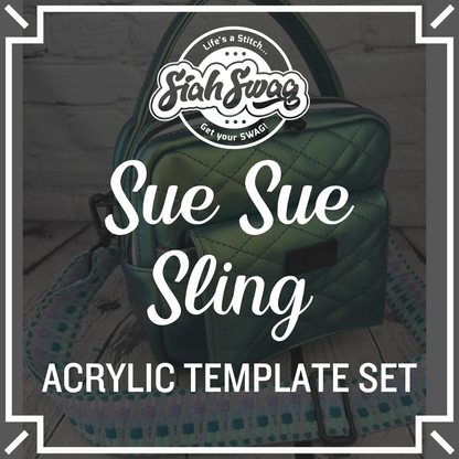 Sue Sue Sling Acrylic Template Set