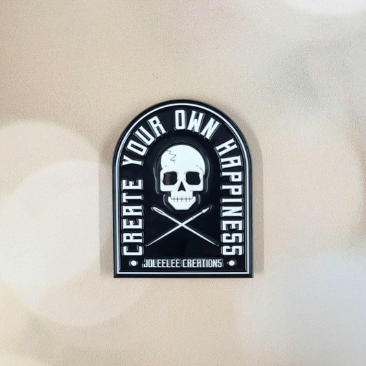 "Create Your Own Happiness" Magnet