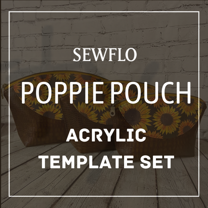 Poppie Pouch Acrylic Template Set