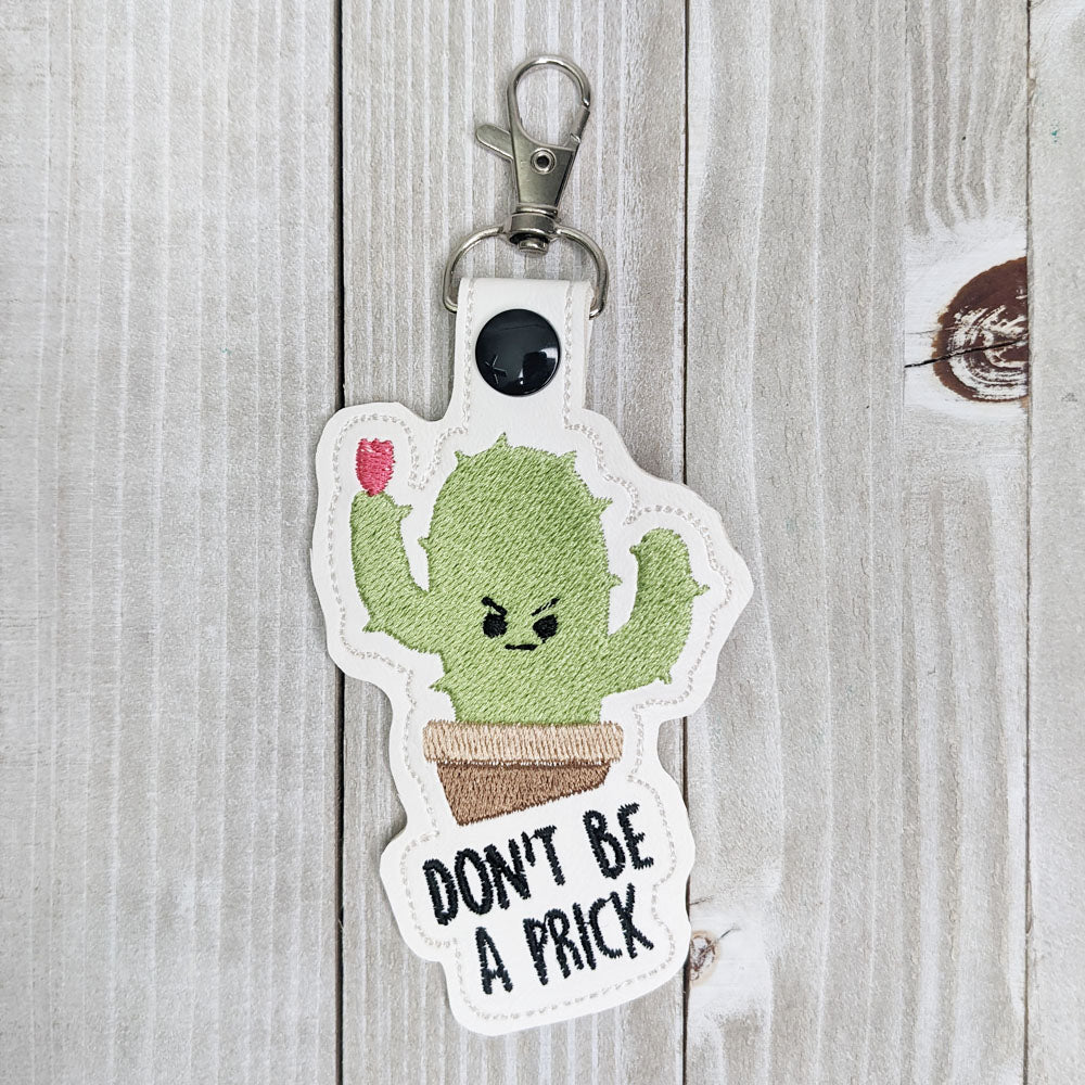 Don't Be a Prick Key Fob